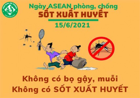 Ngày ASEAN Phòng chống Sốt xuất huyết 15-6